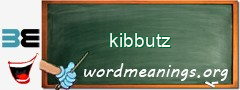 WordMeaning blackboard for kibbutz